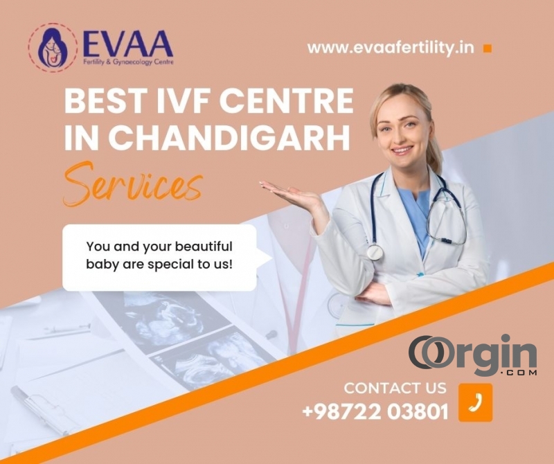 Experience the Best IVF Care at Eva Fertility in Chandigarh