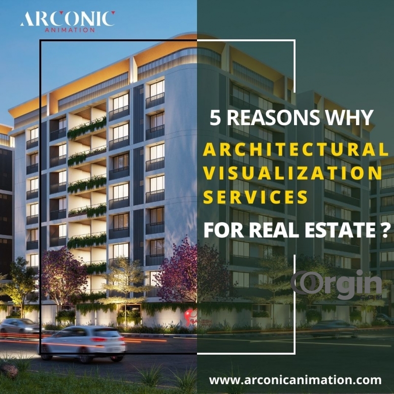 5 Reasons Why Architectural Visualization Services For Real Estate?