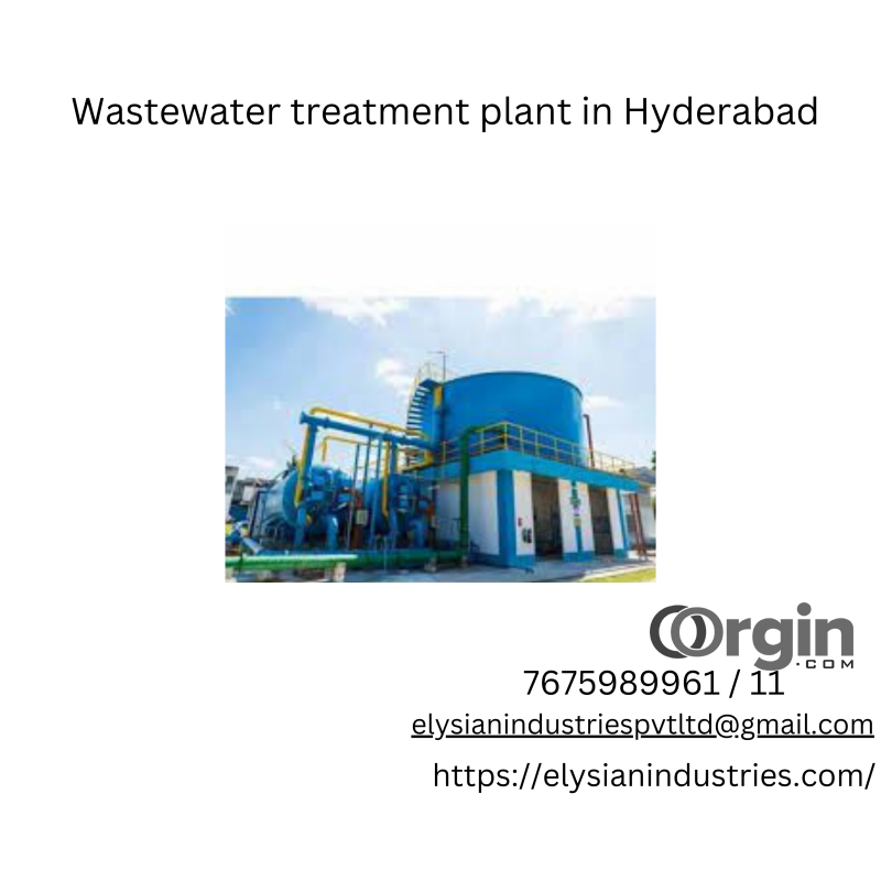 Wastewater treatment plant in Hyderabad